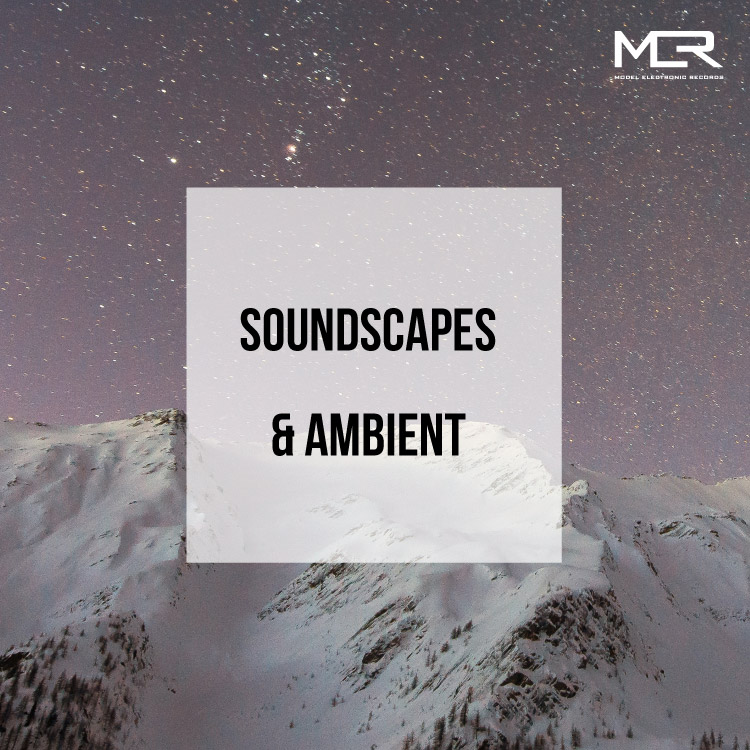 Soundscapes and Ambient