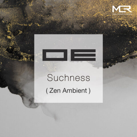 [Playlist] OE - Suchness (All Releases)